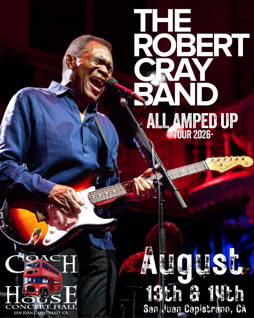 Members Only: Robert Cray at The Coach House on August 13th