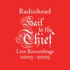 08.18: RADIOHEAD "HAIL TO THE THIEF - LIVE 2003-2009" 88-5 ALBUM DIVE!!